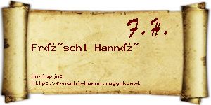 Fröschl Hannó névjegykártya